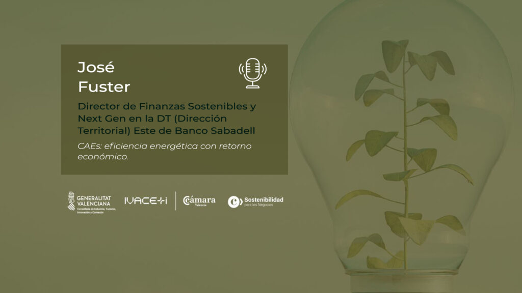 Entrevista a José Fuster. BANCO SABADELL | CAEs: eficiencia energética con retorno económico.